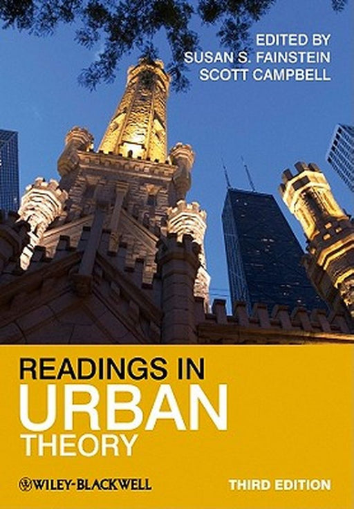 Readings In Urban Theory by Susan S. Fainstein, Scott Campbell