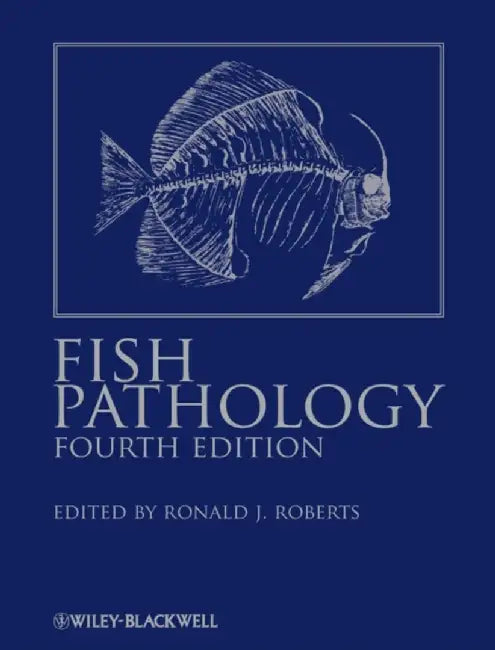 Fish Pathology by Ronald J. Roberts