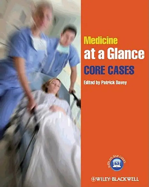 Medicine at a Glance: Core Cases by Patrick Davey