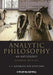Analytic Philosophy: An Anthology by A. P. Martinich