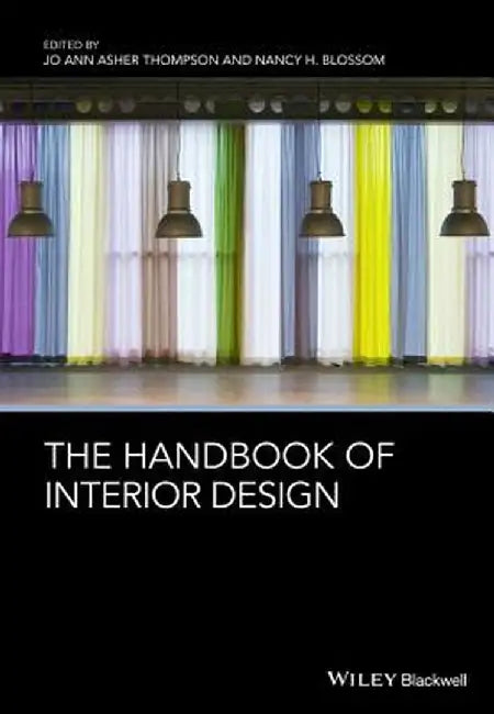 The Handbook of Interior Design by Jo Ann Asher Thompson