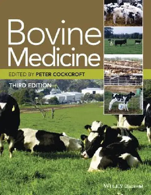 Bovine Medicine by Peter Cockcroft