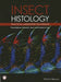 Insect Histology: Practical Laboratory Techniques by Pedro Barbosa