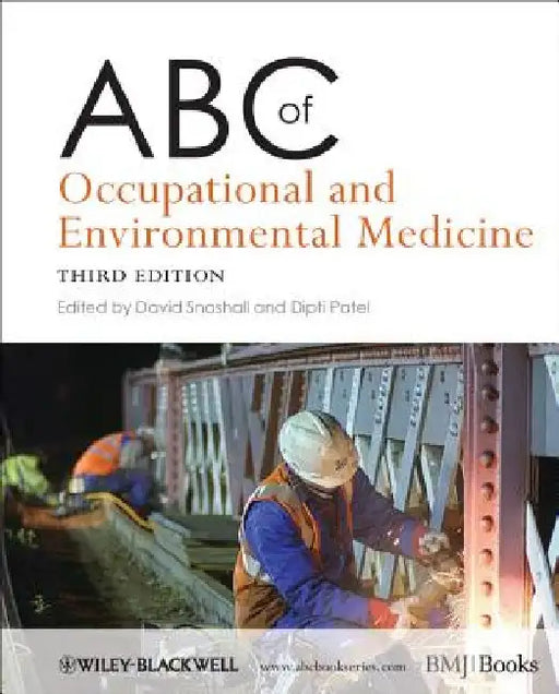 ABC of Occupational and Environmental Medicine by David Snashall