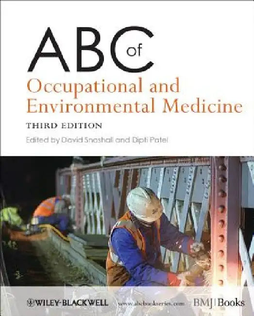 ABC of Occupational and Environmental Medicine by David Snashall
