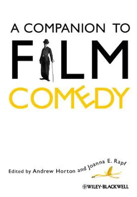 A Companion to Film Comedy by Andrew Horton