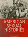 American Sexual Histories by Elizabeth Reis