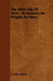 The Misty Isle of Skye - Its Scenery, Its People, Its Story by J. a. MacCulloch