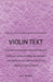 Violin Text-Book Containing the Rudiments and Theory of Music Specially Adapted to the Use of Violin Students by M. C. Wickins