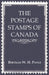 The Postage Stamps of Canada by Bertram W. H. Poole