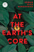 At the Earth's Core (Read & Co. Classics Edition) by Edgar Rice Burroughs