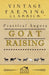 Practical Angora Goat Raising by Anon