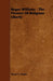 Roger Williams - The Pioneer of Religious Liberty by Oscar S. Straus