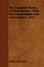The Complete Works of Shakespeare - With Life Compendium and Concordance - Vol I by William Shakespeare