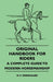 Original Handbook for Riders - A Complete Guide to Modern Horsemanship by M. C. Grimsgaard