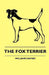 The Fox Terrier by Brooksby, Williams Samuel Haynes