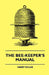 The Bee-Keeper's Manual by Henry Taylor, George Henry Boker