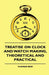 Treatise On Clock And Watch Making, Theoretical And Practical by Thomas Reid