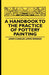 A Handbook to the Practice of Pottery Painting by John Charles Lewis Sparkes