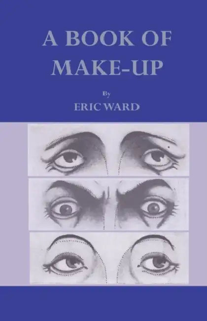 A Book Of Make-Up by Eric Ward