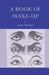 A Book Of Make-Up by Eric Ward