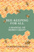 Bee-Keeping for All - A Manual of Honey-Craft by Tickner Edwardes