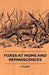 Foxes At Home And Reminiscences by J. Talbot