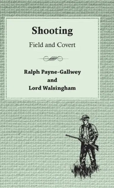 Shooting by Ralph Payne-Gallwey