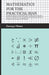 Mathematics for the Practical Man;Explaining Simply and Quickly all the Elements of Algebra, Geometry, Trigonometry, Logarithms, Coordinate Geometry, by George Howe