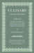 Culinary Encyclopaedia: A Dictionary of Technical Terms, the Names of All Foods, Food and Cookery Auxillaries, Condiments and Beverages - Specially Ad by Charles Herman Senn