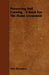 Preserving and Canning - A Book for the Home Economist by Emily Riesenberg