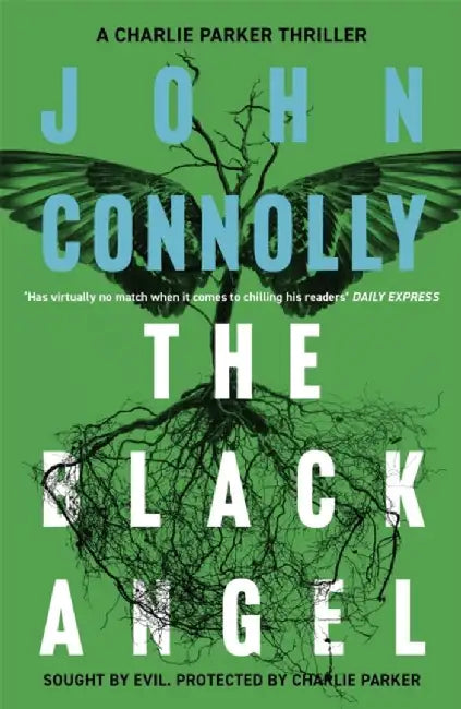 The Black Angel by John Connolly