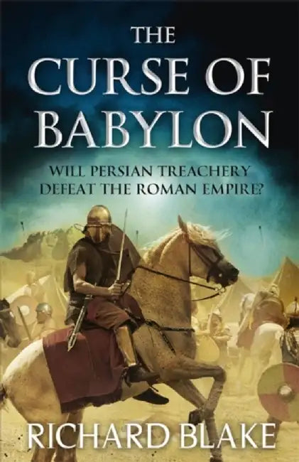 The Curse of Babylon by Blake, Richard