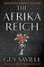 The Afrika Reich by Guy Saville