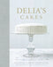 Delia's Cakes by Delia Smith
