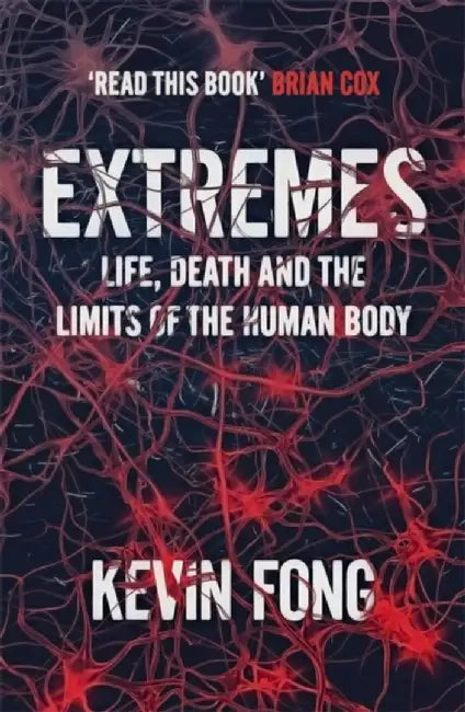 Extremes by Kevin Fong