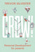 Grow!: Personal Development for Parents by Trevor Silvester