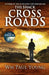 Cross Roads by Wm Paul Young