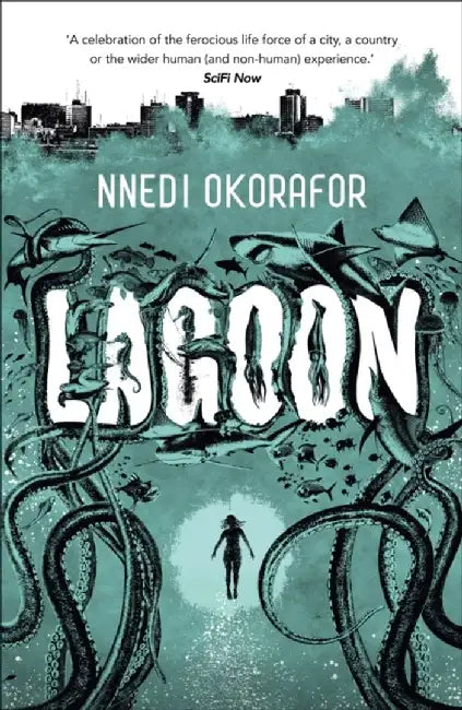 Lagoon by Nnedi Okorafor