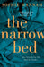 The Narrow Bed by 