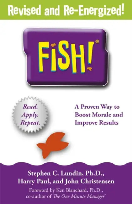 Fish! by Lundin, Stephen C; Paul, Harry; Christensen, John