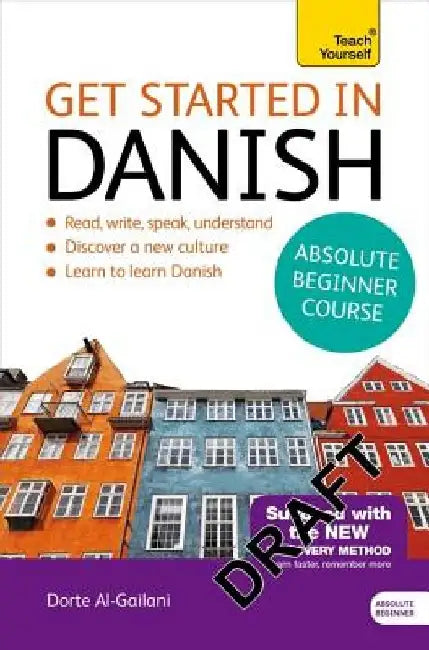 Get Started in Beginner's Danish by Dorte Nielsen Al-Gailani