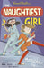 Naughtiest Girl: 10: Marches On by Blyton, Enid