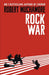 Rock War: Rock War by Robert Muchamore
