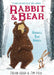 Rabbit and Bear: Rabbit's Bad Habits by Julian Gough