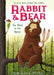Rabbit and Bear: The Pest in the Nest by Julian Gough