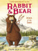 Rabbit and Bear: Attack of the Snack by Julian Gough