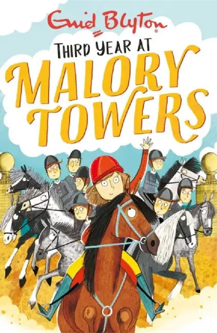 Malory Towers: Third Year by Enid Blyton