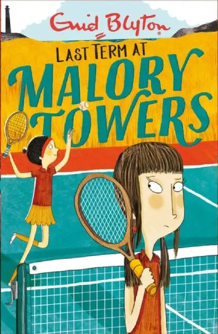 Malory Towers: Last Term by Enid Blyton