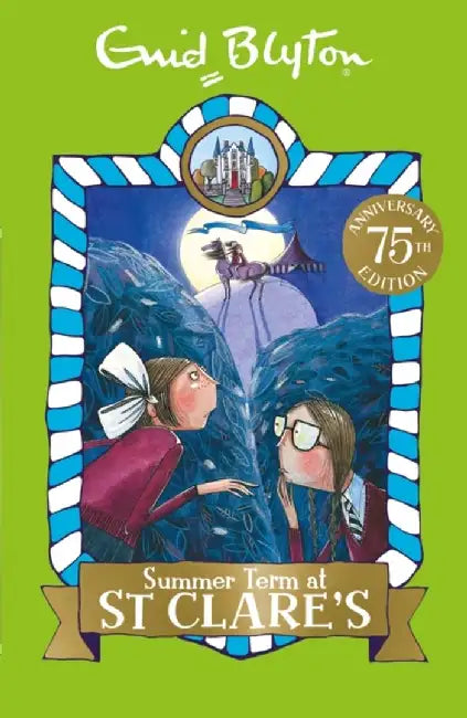 Summer Term at St Clare's by Enid Blyton
